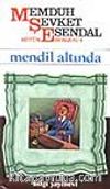 Mendil Altında