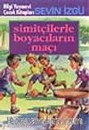 Simitçilerle Boyacıların Maçı