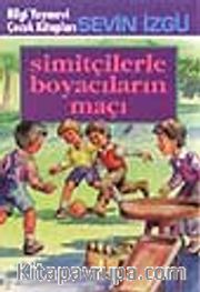 Simitçilerle Boyacıların Maçı