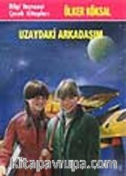 Uzaydaki Arkadaşım