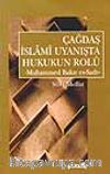 Çağdaş İslami Uyanışta Hukukun Rolü