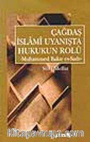 Çağdaş İslami Uyanışta Hukukun Rolü