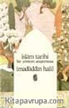 İslam Tarihi- Bir Yöntem Araştırması