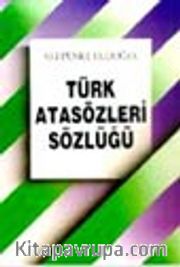 Türk Atasözleri Sözlüğü