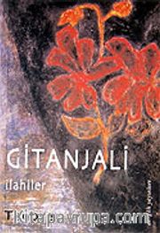 Gitanjali / İlahiler