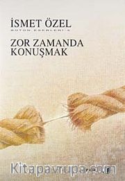 Zor Zamanda Konuşmak