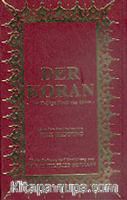 Der Koran (Almanca Orta Boy Şamuha Ciltli)