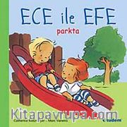 Ece ile Efe Parkta