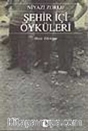 Şehir İçi Öyküleri