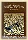 Bağlamada Düzen Ve Pozisyon