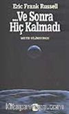 Ve Sonra Hiç Kalmadı