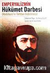 Emperyalizmin Hükümet Darbesi (Abdülaziz'in Tahttan İndirilmesi)