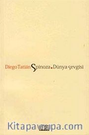 Spinoza. Dünya Sevgisi
