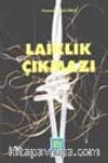 Laiklik Çıkmazı