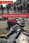 Mahvolmasın Dünya