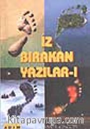İz Bırakan Yazılar -1