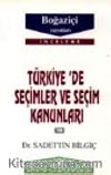 Türkiye'de Seçimler  ve Seçim Kanunları