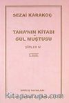 Taha'nın Kitabı/Gül Muştusu Şiirler - IV