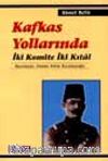 Kafkas Yollarında İki Komite İki Kıtal