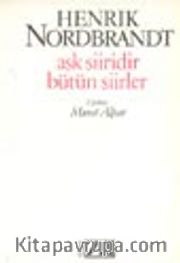 Aşk Şiiridir Bütün Şiirler