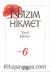 Yeni Şiirler (1951-1959) / Şiirler:6