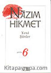 Yeni Şiirler (1951-1959) / Şiirler:6