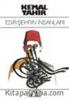 Esir Şehrin İnsanları