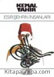 Esir Şehrin İnsanları