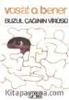 Buzul Çağının Virüsü
