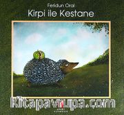 Kirpi İle Kestane