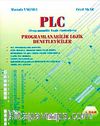 PLC / Programlanabilir Lojik Denetleyiciler