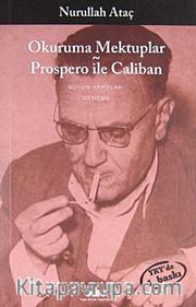 Okuruma Mektuplar-Prospero İle Caliban