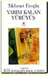 Yarım Kalan Yürüyüş