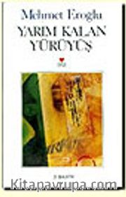 Yarım Kalan Yürüyüş