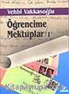 Öğrencime Mektuplar 1
