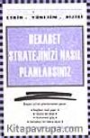 Rekabet Stratejinizi Nasıl Planlarsınız