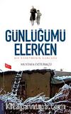 Günlüğümü Elerken & Bir Öğretmenin Günlüğü