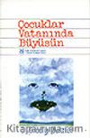 Çocuklar Vatanında Büyüsün