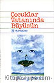 Çocuklar Vatanında Büyüsün