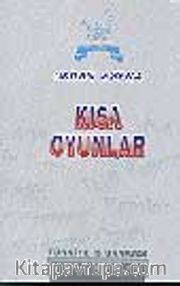 Kısa Oyunlar