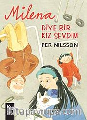 Milena Diye Bir Kız Sevdim