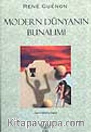 Modern Dünyanın Bunalımı