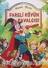 Fareli Köyün Kavalcısı