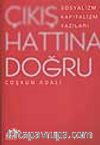 Çıkış Hattına Doğru