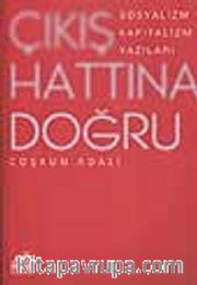 Çıkış Hattına Doğru