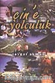 Çin'e Yolculuk