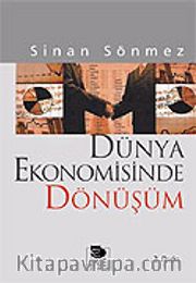 Dünya Ekonomisinde Dönüşüm