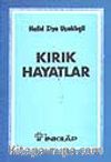 Kırık Hayatlar
