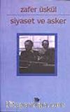 Siyaset ve Asker