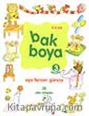 Bak Boya (3 eşyalar) 3-6 yaş